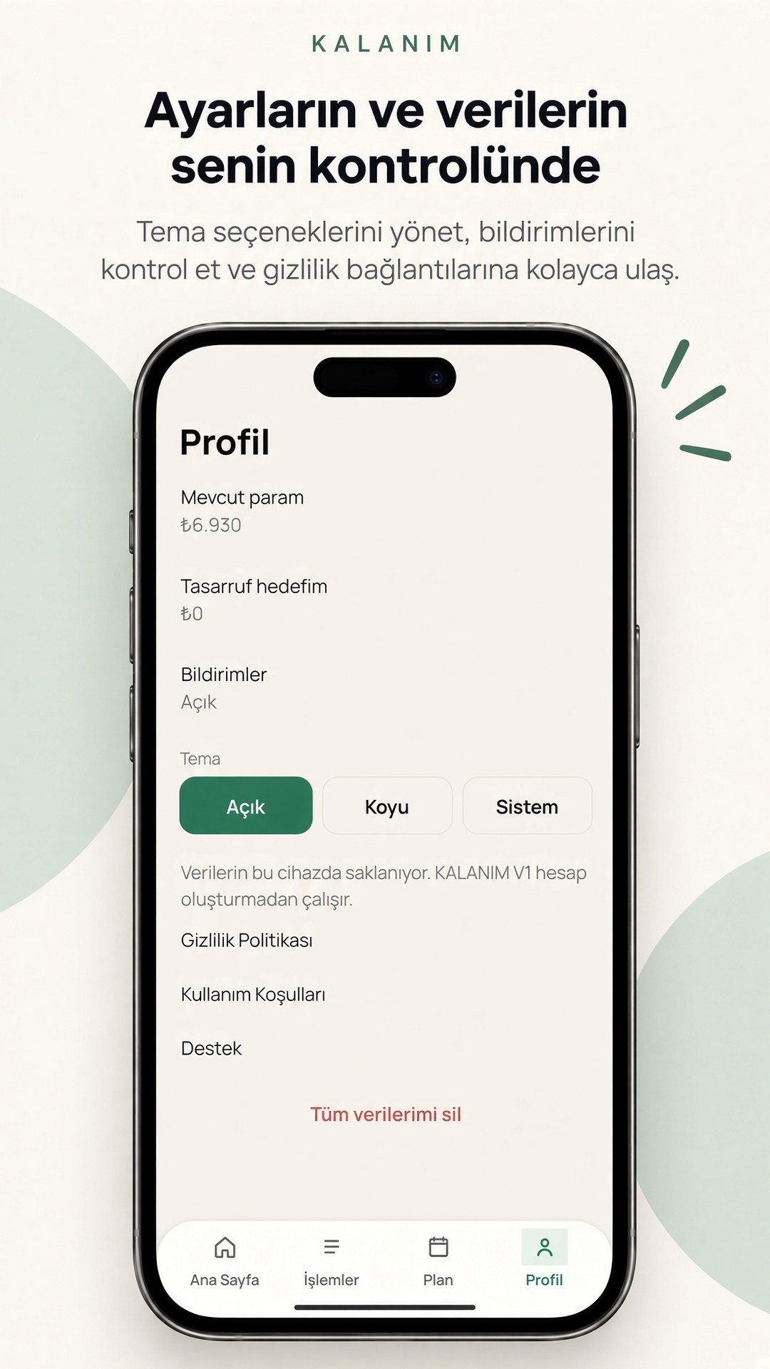KALANIM profil. Tema, bildirim ve gizlilik tercihleri.